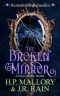 [Remarkable Remedies 04] • The Broken Mirror: A Paranormal Women's Fiction Novella: (Remarkable Remedies) (Haven Hollow Book 13)